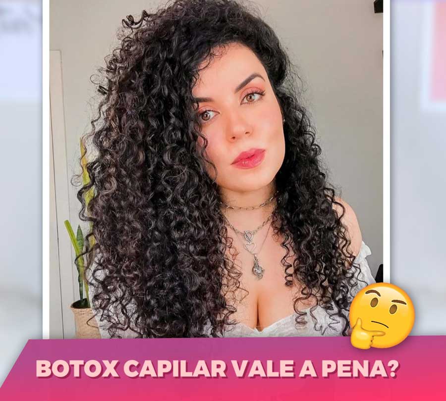 botox capilar vale a pena