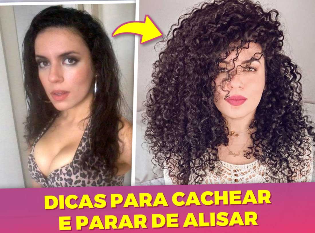 quero cachear meu cabelo e parar de alisar